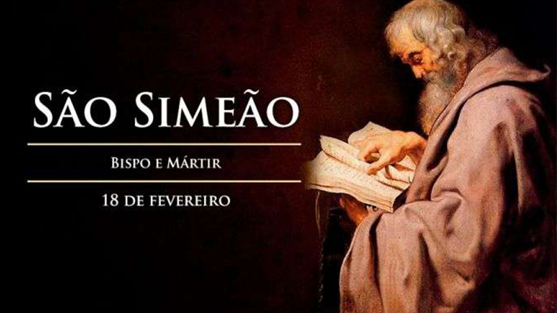 Igreja comemora hoje São Simeão, Bispo e mártir