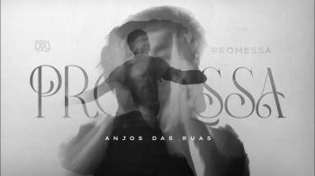 Promessa, o novo single da banda Anjos das Ruas